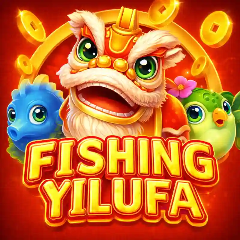 Fishing Yi Lu Fa Game
